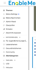 Linke Seitennavigation der EnableMe Community mit dem Logo oben. Im oberen Bereich die persönlichen Funktionen Themen, Meine Beiträge, Meine Nachrichten, Admin-Panel, Überprüfen, Einladen und Abschnitt anpassen. Darunter die deutschsprachigen Kategorien Für Jugendliche & junge Erwachsene, Lebensthemen, Gesundheitsthemen, Community und Alle Kategorien. Im unteren Bereich die Tags U30 und Inklusion.